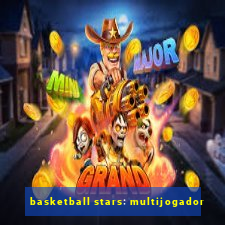 basketball stars: multijogador